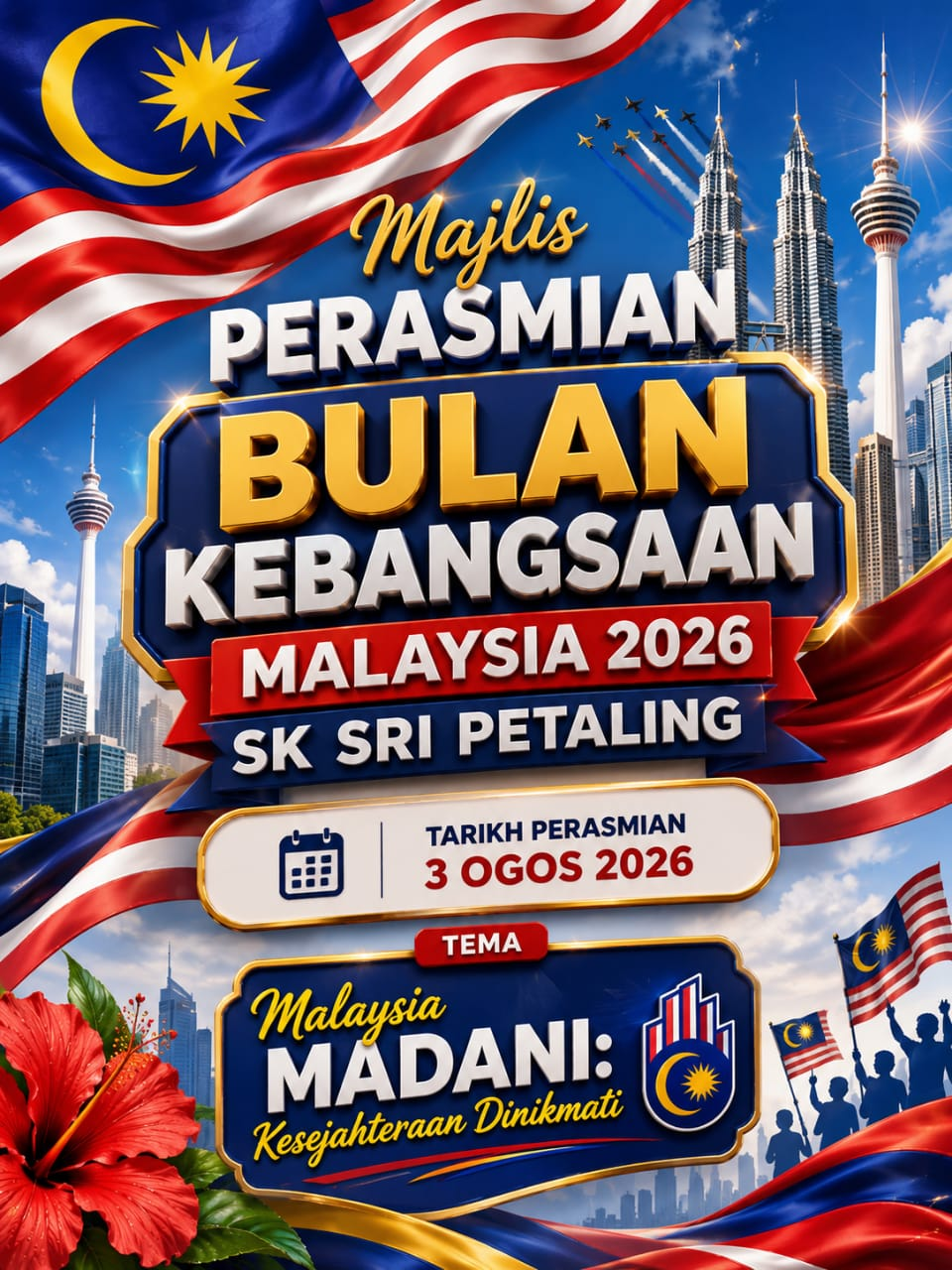 Majlis Perasmian Bulan Kebangsaan Malaysia 2026 SK Sri Petaling